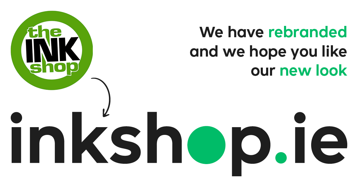 We have rebranded and we hope you like our new look! The Ink Shop is ink shop.ie